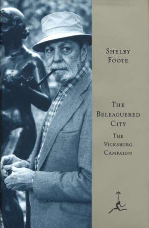 The Beleaguered City de Shelby Foote