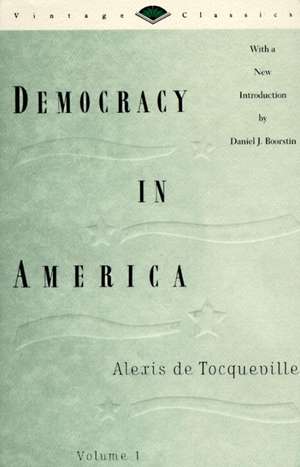 Democracy in America, Vol. 1 de Alexis De Tocqueville