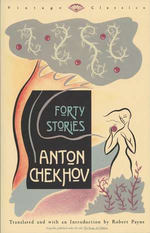 Forty Stories de Anton Pavlovich Chekhov