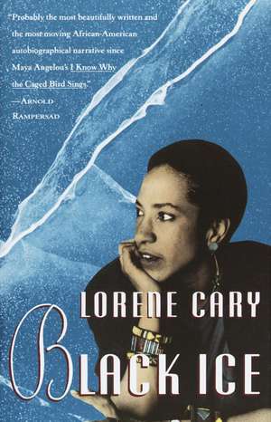 Black Ice de Lorene Cary
