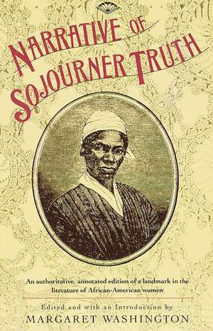 Narrative of Sojourner Truth de Sojourner Truth