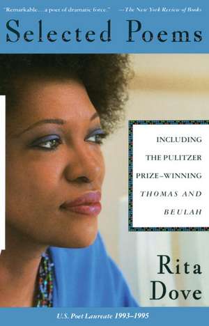 Selected Poems de Rita Dove