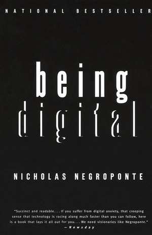 Being Digital de Nicholas Negroponte