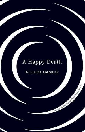 A Happy Death de Albert Camus