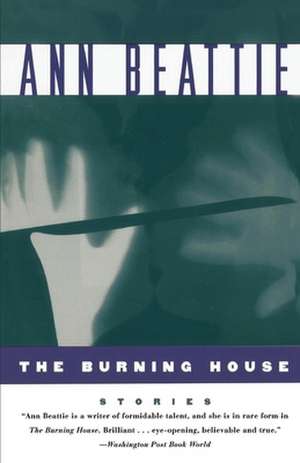 Burning House de Ann Beattie