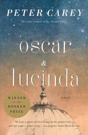 Oscar and Lucinda: Movie Tie-In Edition de Peter Stafford Carey