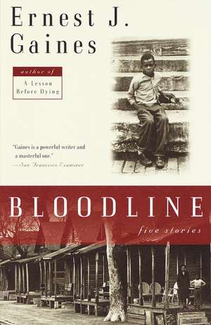 Bloodline: Five Stories de Ernest J. Gaines