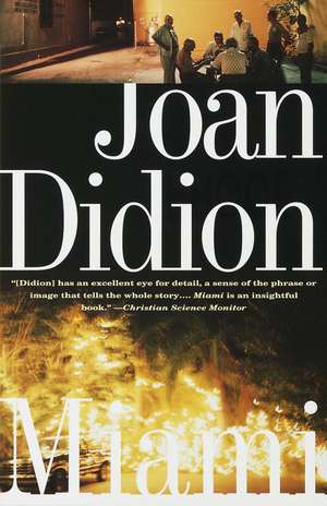 Miami de Joan Didion