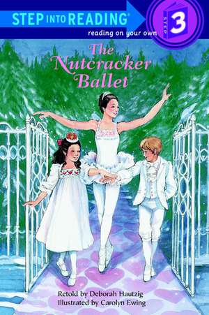 The Nutcracker Ballet de Deborah Hautzig