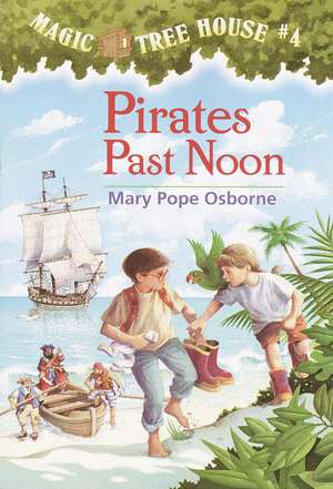 Pirates Past Noon de Mary Pope Osborne