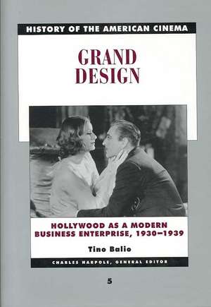 History of the American Cinema: Hollywood as a Modern Business Enterprise, 1930-1939 de Tino Balio