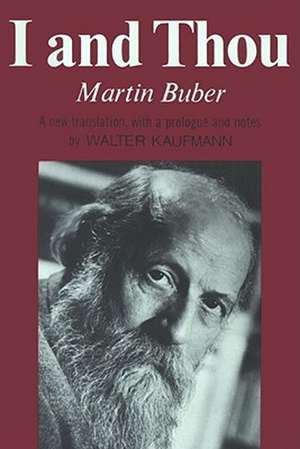 I and Thou de Martin Buber