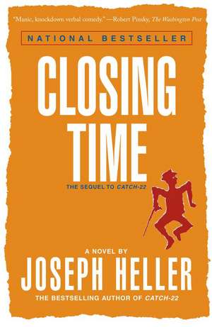 Closing Time: The Sequel to Catch-22 de Joseph L. Heller