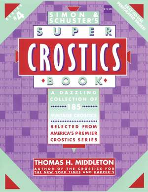 Simon & Schusters Super Crostics # 4 de Thomas H. Middleton