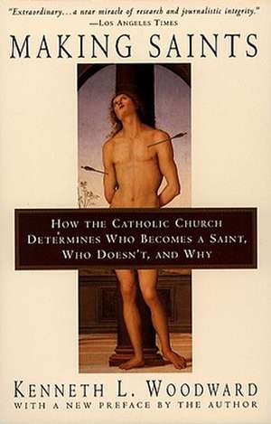 Making Saints de Kenneth L. Woodward