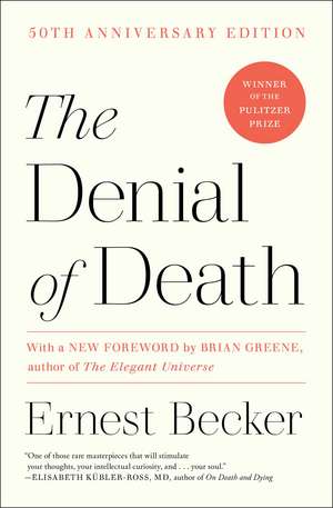 The Denial of Death de Ernest Becker