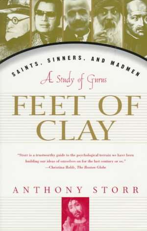 Feet of Clay de Anthony Storr