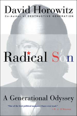 Radical Son de David Horowitz