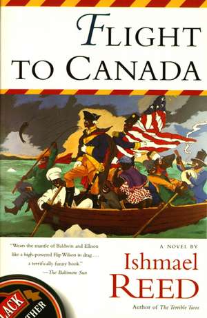 Flight to Canada de Ishmael Reed