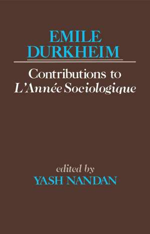 Contributions to L’Année Sociologique de Emile Durkheim