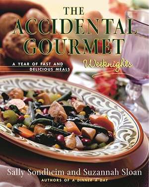 The Accidental Gourmet de Sally Sondheim