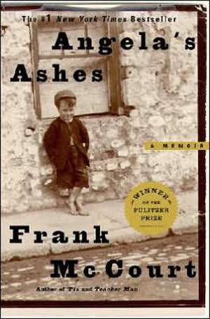 Angela's Ashes: A Memoir de Frank McCourt