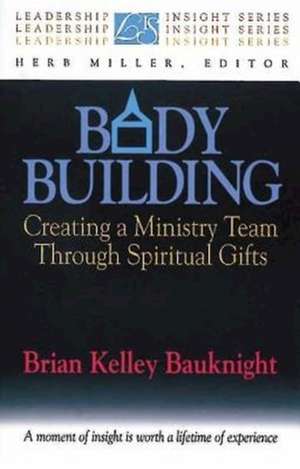 Body Building de Brian Bauknight