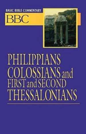 Basic Bible Commentary Philippians, Colossians, First and Second Thessalonians: Disciple - Second Generation Studies de Abingdon Press