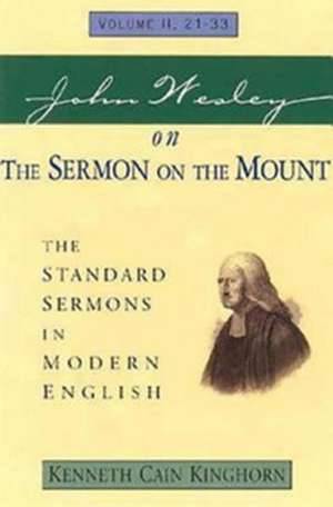 John Wesley on the Sermon on the Mount Volume 2 de John Wesley