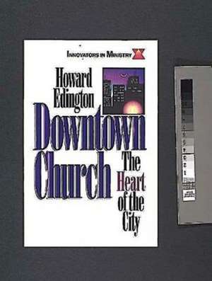 Downtown Church de Howard Edington