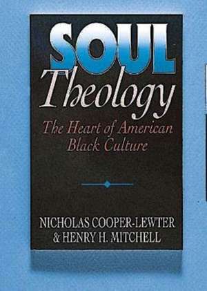 Soul Theology de Nicholas C. Cooper-Lewter