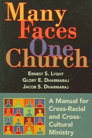 Many Faces, One Church de Ernest S. Lyght