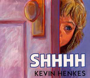 Shhhh de Kevin Henkes