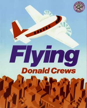 Flying de Donald Crews