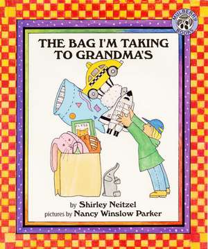 The Bag I'm Taking to Grandma's de Shirley Neitzel