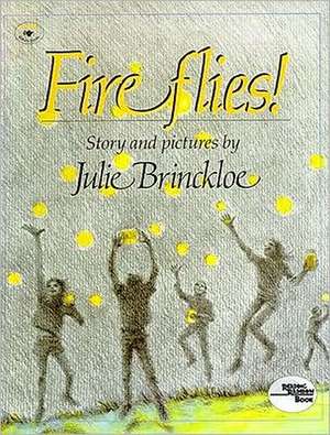 Fireflies de Julie Brinckloe