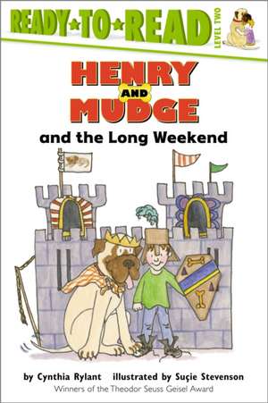 Henry and Mudge and the Long Weekend de Cynthia Rylant