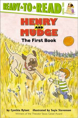 Henry and Mudge: The First Book of Their Adventures de Cynthia Rylant