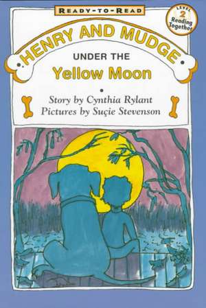 Henry and Mudge Under the Yellow Moon de Cynthia Rylant