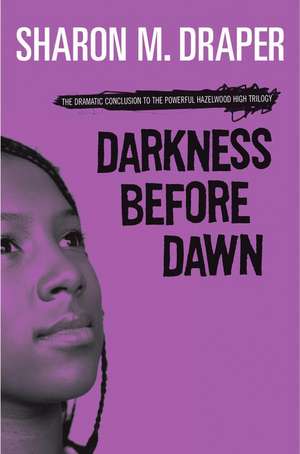 Darkness Before Dawn de Sharon M. Draper