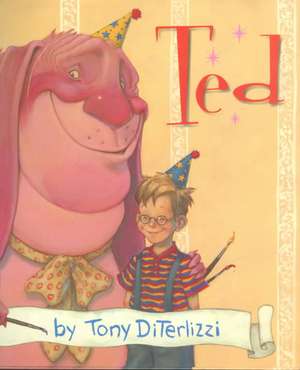 Ted de Tony DiTerlizzi