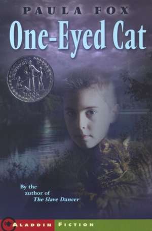 One-Eyed Cat de Paula Fox