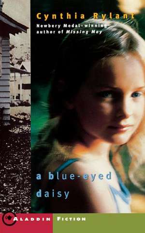 A Blue-Eyed Daisy de Cynthia Rylant