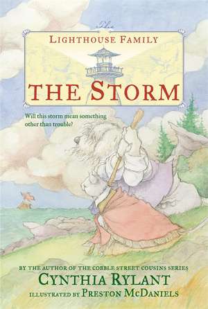 The Lighthouse Family: The Storm de Cynthia Rylant