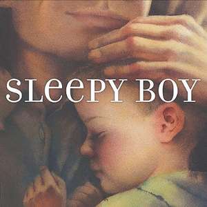 Sleepy Boy de Polly Kanevsky