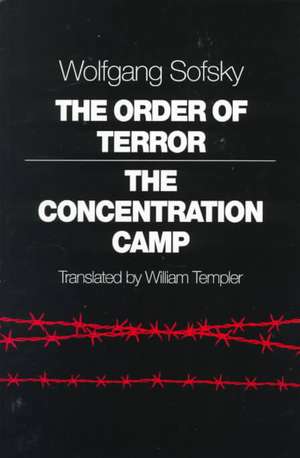 The Order of Terror – The Concentration Camp de Wolfgang Sofsky