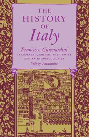 The History of Italy de Francesco Guicciardini