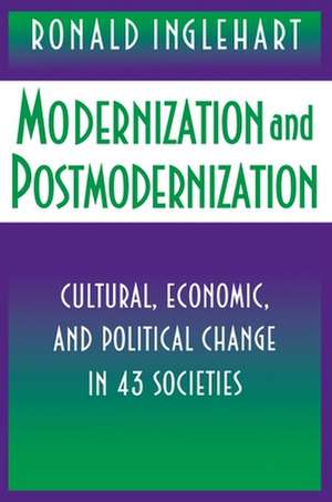 Modernization and Postmodernization de Ronald Inglehart