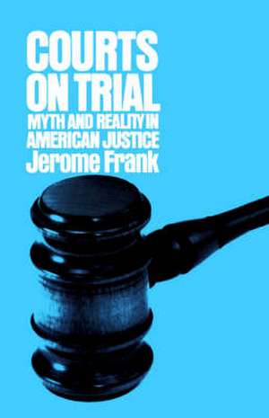 Courts on Trial de J Frank