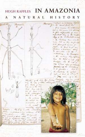 In Amazonia de Hugh Raffles
